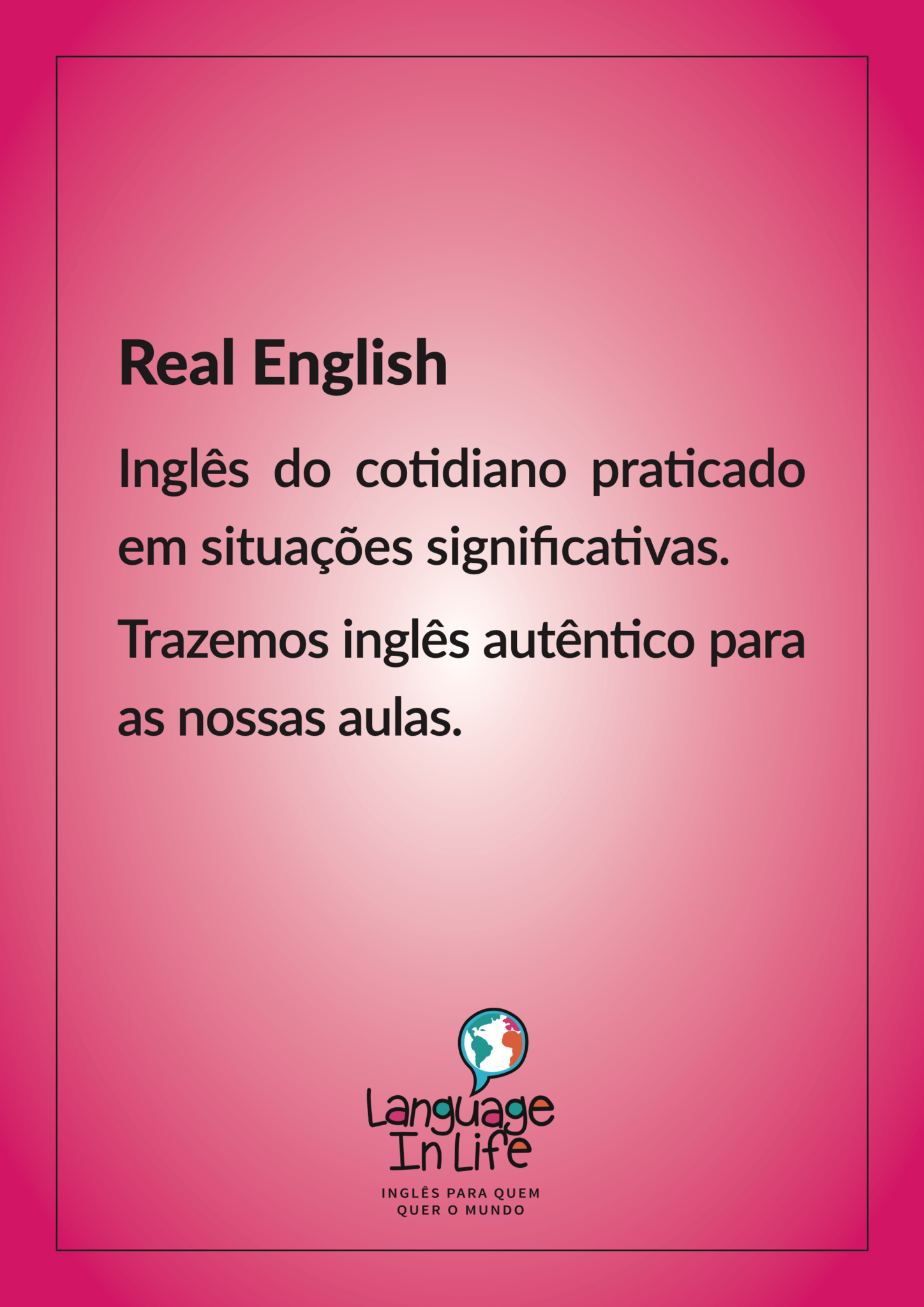 Language In Life  Pensar em inglês: Como isso acontece?